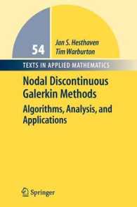 Nodal Discontinuous Galerkin Methods : Algorithms, Analysis, and Applications (Texts in Applied Mathematics)