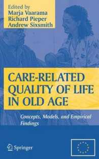 Care-related Quality of Life in Old Age : Concepts, Models, and Empirical Findings