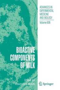 Bioactive Components of Milk (Advances in Experimental Medicine and Biology)