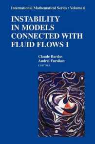 Instability in Models Connected with Fluid Flows 1 (International Mathematical Series)