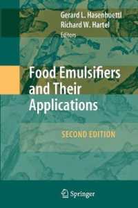 Food Emulsifiers and Their Applications （2ND）