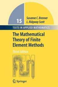 The Mathematical Theory of Finite Element Methods (Texts in Applied Mathematics) （3RD）
