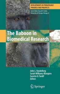 The Baboon in Biomedical Research (Developments in Primatology: Progress and Prospects)