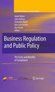 Business Regulation and Public Policy : The Costs and Benefits of Compliance (International Studies in Entrepreneurship)