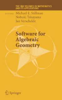 Software for Algebraic Geometry (The Ima Volumes in Mathematics and Its Applications)