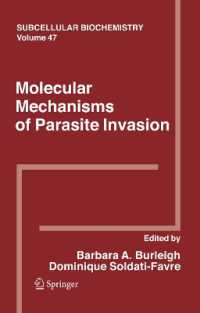 Molecular Mechanisms of Parasite Invasion (Subcellular Biochemistry)