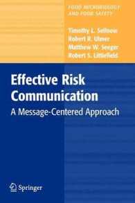 Effective Risk Communication : A Message-centered Approach (Food Microbiology and Food Safety)