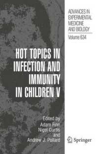 Hot Topics in Infection and Immunity in Children V (Advances in Experimental Medicine and Biology)