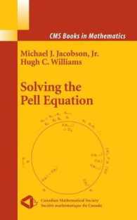 Solving the Pell Equation (Cms Books in Mathematics)