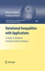 Variational Inequalities with Applications : A Study of Antiplane Frictional Contact Problems (Advances in Mechanics and Mathematics)