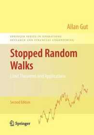 Stopped Random Walks : Limit Theorems and Applications (Springer Series in Operations Research and Financial Engineering) （2ND）