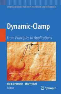 Dynamic-clamp : From Principles to Applications (Springer Series in Computational Neuroscience)