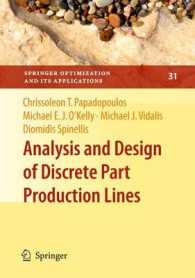 Analysis and Design of Discrete Part Production Lines (Springer Optimization and Its Applications)