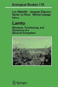 Lamto : Structure, Functioning, and Dynamics of a Savanna Ecosystem (Ecological Studies)