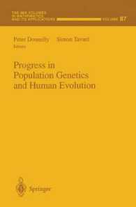 Progress in Population Genetics and Human Evolution (The Ima Volumes in Mathematics and Its Applications)