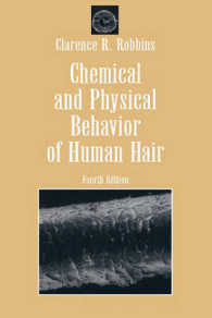 Chemical and Physical Behavior of Human Hair （4TH）