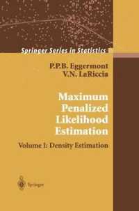 Maximum Penalized Likelihood Estimation : Density Estimation 〈1〉