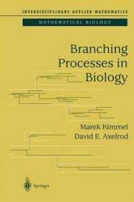 Branching Processes in Biology (Interdisciplinary Applied Mathematics)