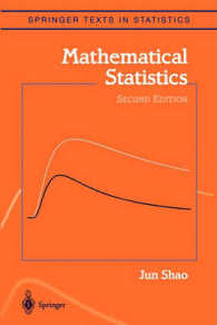 Mathematical Statistics (Springer Texts in Statistics) （2ND）
