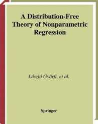 A Distribution-free Theory of Nonparametric Regression (Springer Series in Statistics)