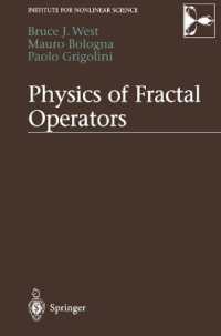 Physics of Fractal Operators (Institute for Nonlinear Science)