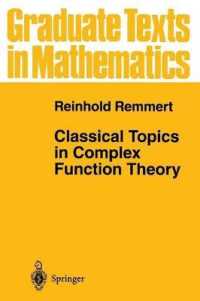 Classical Topics in Complex Function Theory (Graduate Texts in Mathematics)
