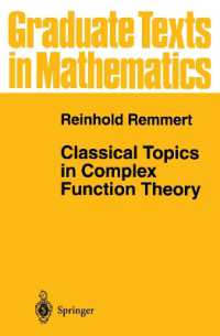 Classical Topics in Complex Function Theory (Graduate Texts in Mathematics)