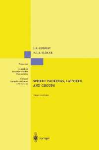 Sphere Packings, Lattices and Groups (Grundlehren Der Mathematischen Wissenschaften) （3RD）