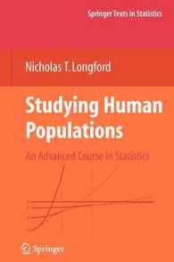 Studying Human Populations : An Advanced Course in Statistics