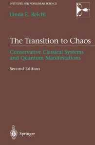 The Transition to Chaos : Conservative Classical Systems and Quantum Manifestations (Institute for Nonlinear Science) （2ND）