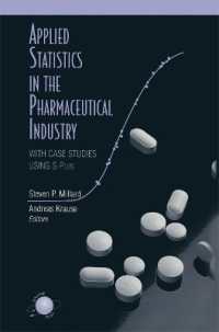 Applied Statistics in the Pharmaceutical Industry : With Case Studies Using S-plus