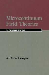 Microcontinuum Field Theories : Fluent Media 〈2〉