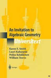 An Invitation to Algebraic Geometry (Universitext)
