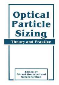 Optical Particle Sizing : Theory and Practice