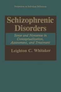 Schizophrenic Disorders : Sense and Nonsense in Conceptualization, Assessment, and Treatment (Perspectives on Individual Differences)