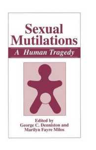 Sexual Mutilations : A Human Tragedy