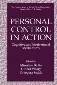 Personal Control in Action : Cognitive and Motivational Mechanisms (The Springer Series in Social Clinical Psychology)