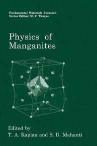 Physics of Manganites (Fundamental Materials Research)