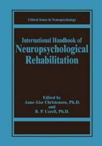 International Handbook of Neuropsychological Rehabilitation (Critical Issues in Neuropsychology)