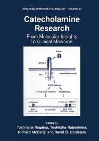 Catecholamine Research : From Molecular Insights to Clinical Medicine (Advances in Behavioral Biology)