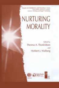 Nurturing Morality (Issues in Children's and Families' Lives)