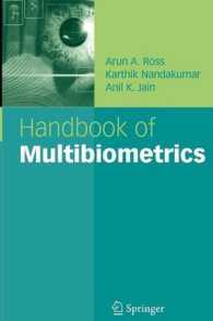 Handbook of Multibiometrics (International Series on Biometrics)