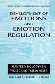 Development of Emotions and Emotion Regulation (International Series in Outreach Scholarship)