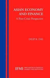 Asian Economy and Finance : A Post-crisis Perspective