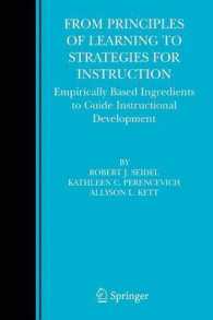 From Principles of Learning to Strategies for Instruction : Empirically Based Ingredients to Guide Instructional Development