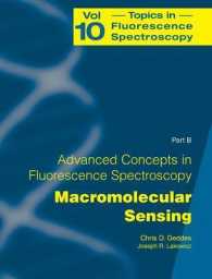 Advanced Concepts in Fluorescence Sensing : Macromolecular Sensing (Topics in Fluorescence Spectroscopy)