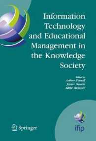 Information Technology and Educational Management in the Knowledge Society : Ifip Tc3 Wg3.7, 6th International Working Conference on Information Techn