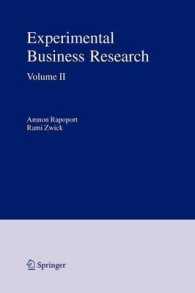 Experimental Business Research : Economic and Managerial Perspectives 〈2〉