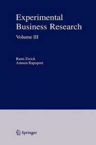 Experimental Business Research : Marketing, Accounting and Cognitive Perspectives 〈3〉