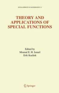 Theory and Applications of Special Functions : A Volume Dedicated to Mizan Rahman (Developments in Mathematics)